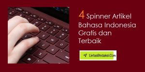 4 Spinner Artikel Bahasa Indonesia Gratis dan Terbaik