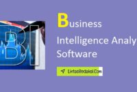 Business Intelligence Analyst Software and How BI Analyst Software Boosts Efficiency